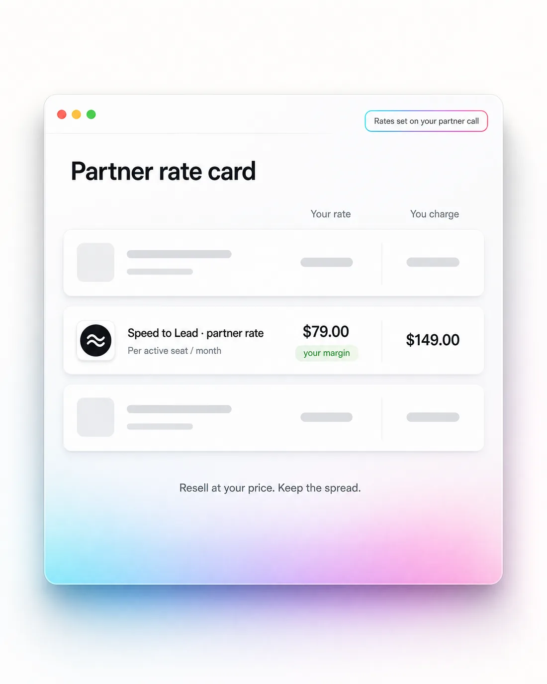 The partner rate card — your rate, your margin